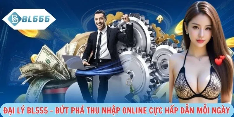 Đại Lý BL555